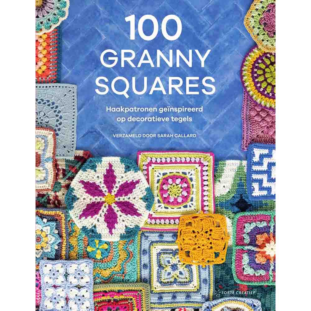 100 Granny Squares - Sarah Callard 